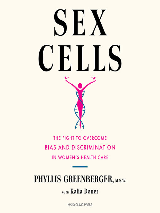 Title details for Sex Cells by Phyllis E. Greenberger, M.S.W. - Wait list